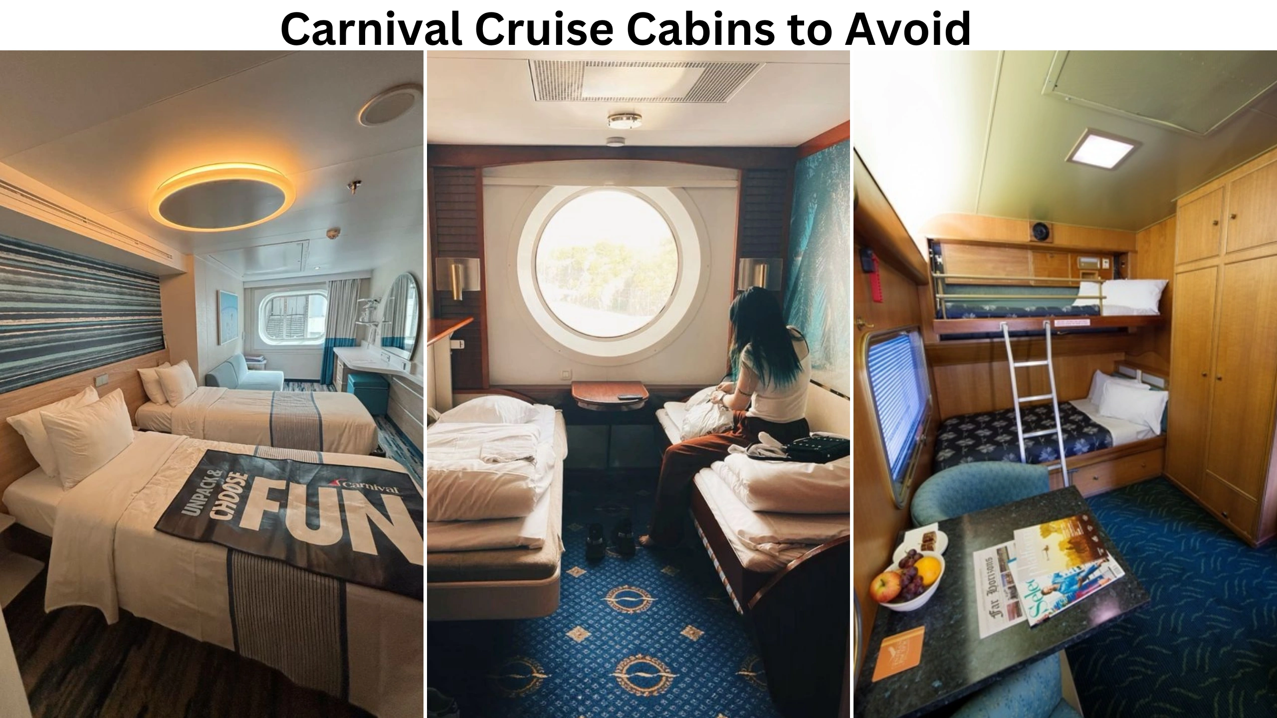 Carnival Cruise Cabins to Avoid
