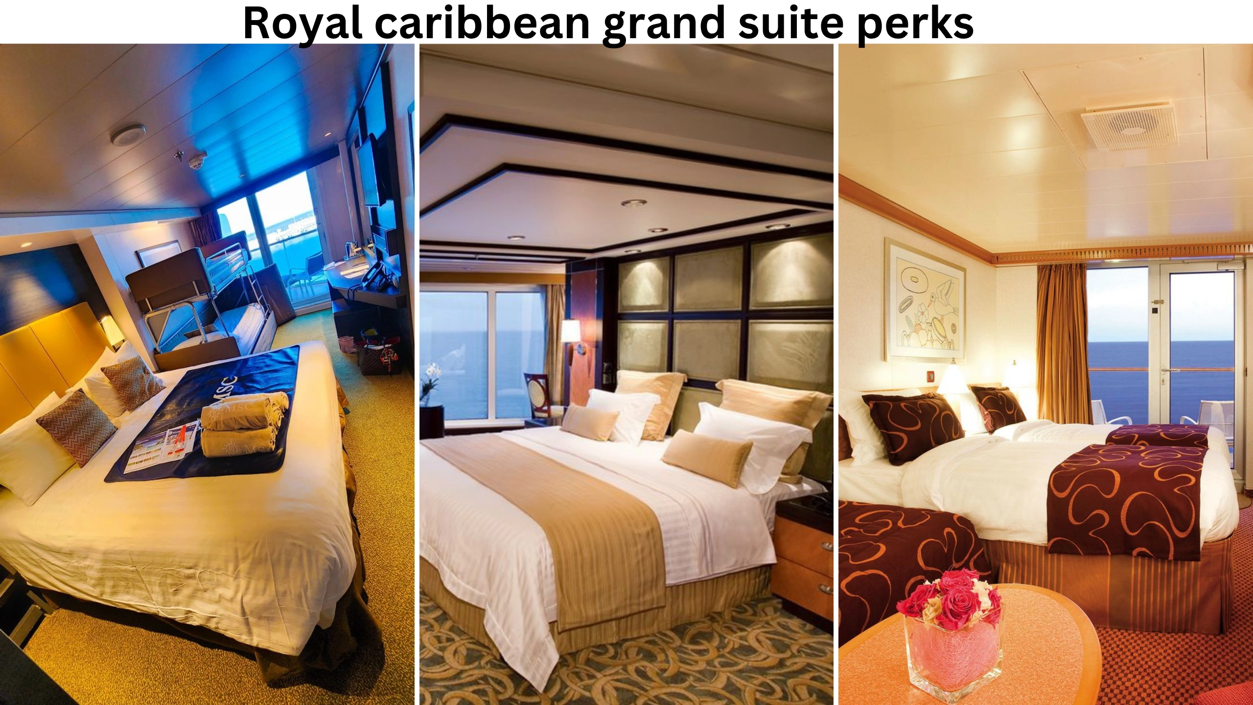 royal caribbean grand suite perks