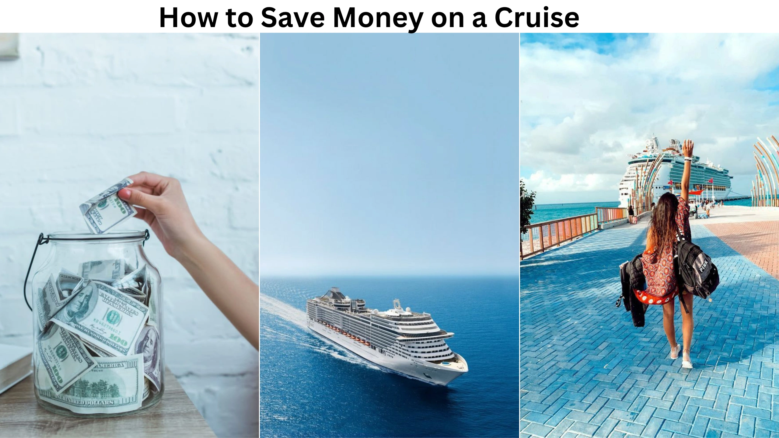 How to Save Money on a Cruise
