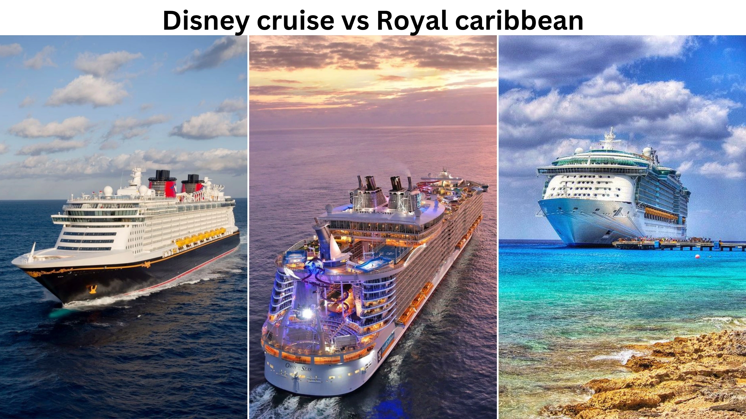 disney cruise vs royal caribbean