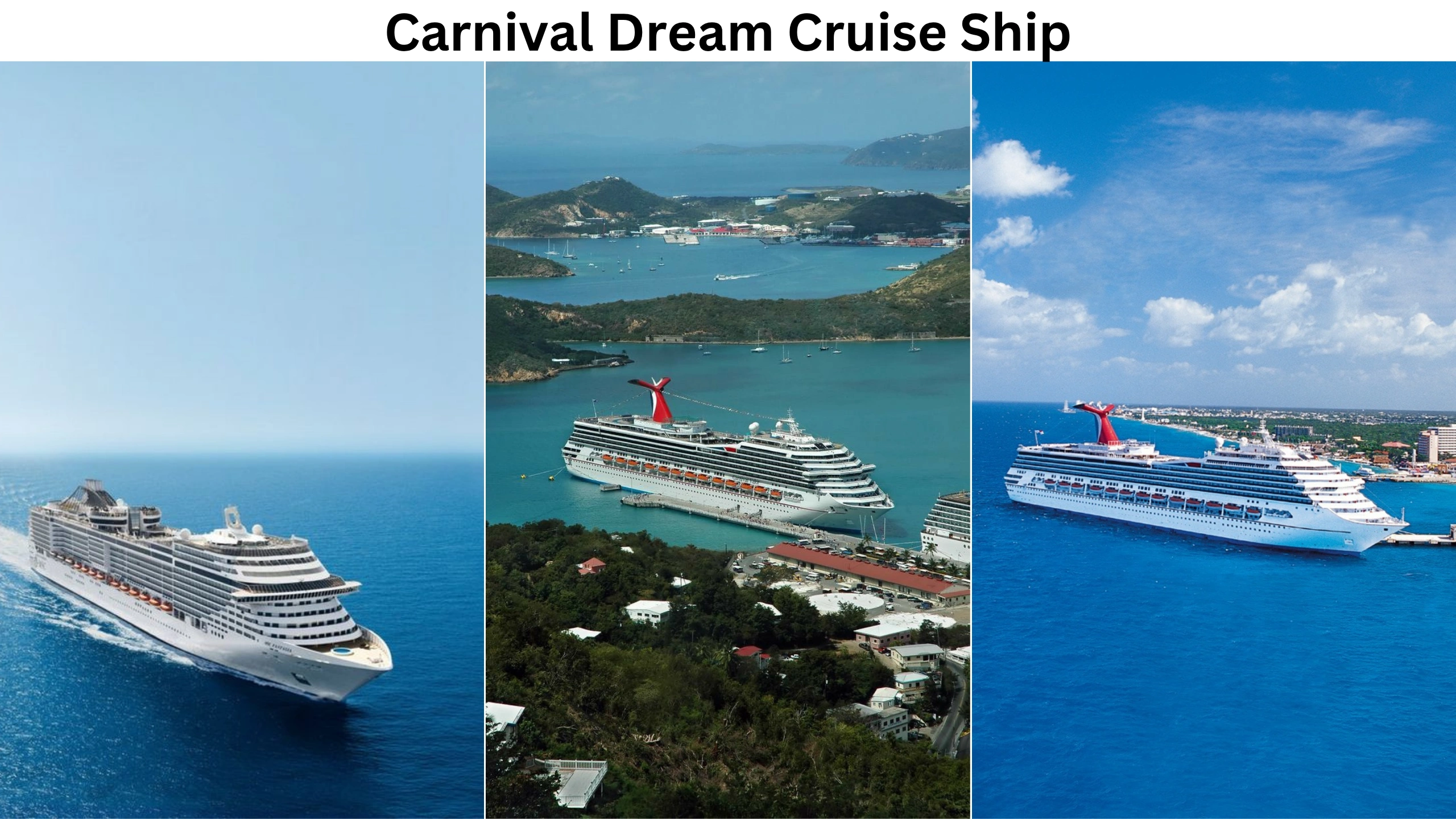 Carnival Dream Cruise Ship
