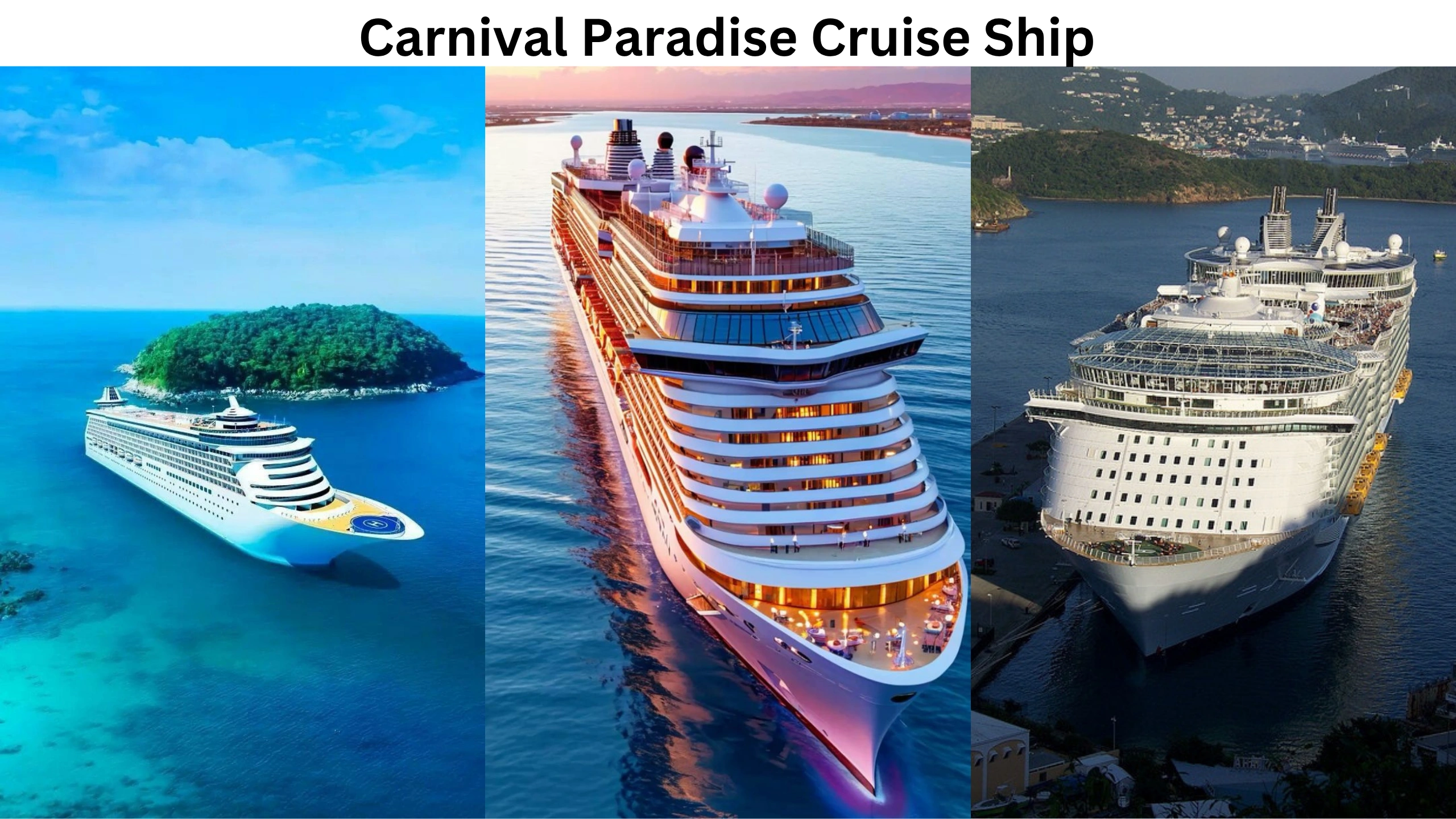 Carnival Paradise Cruise Ship