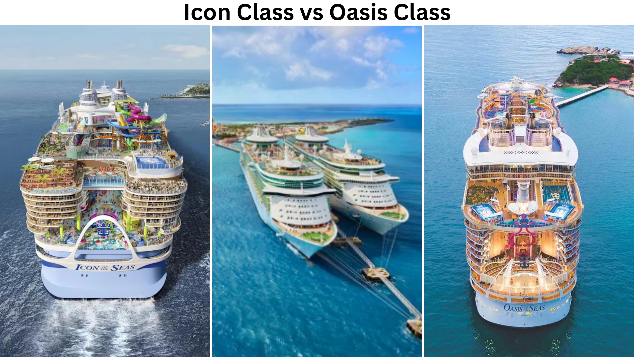 Icon Class vs Oasis Class