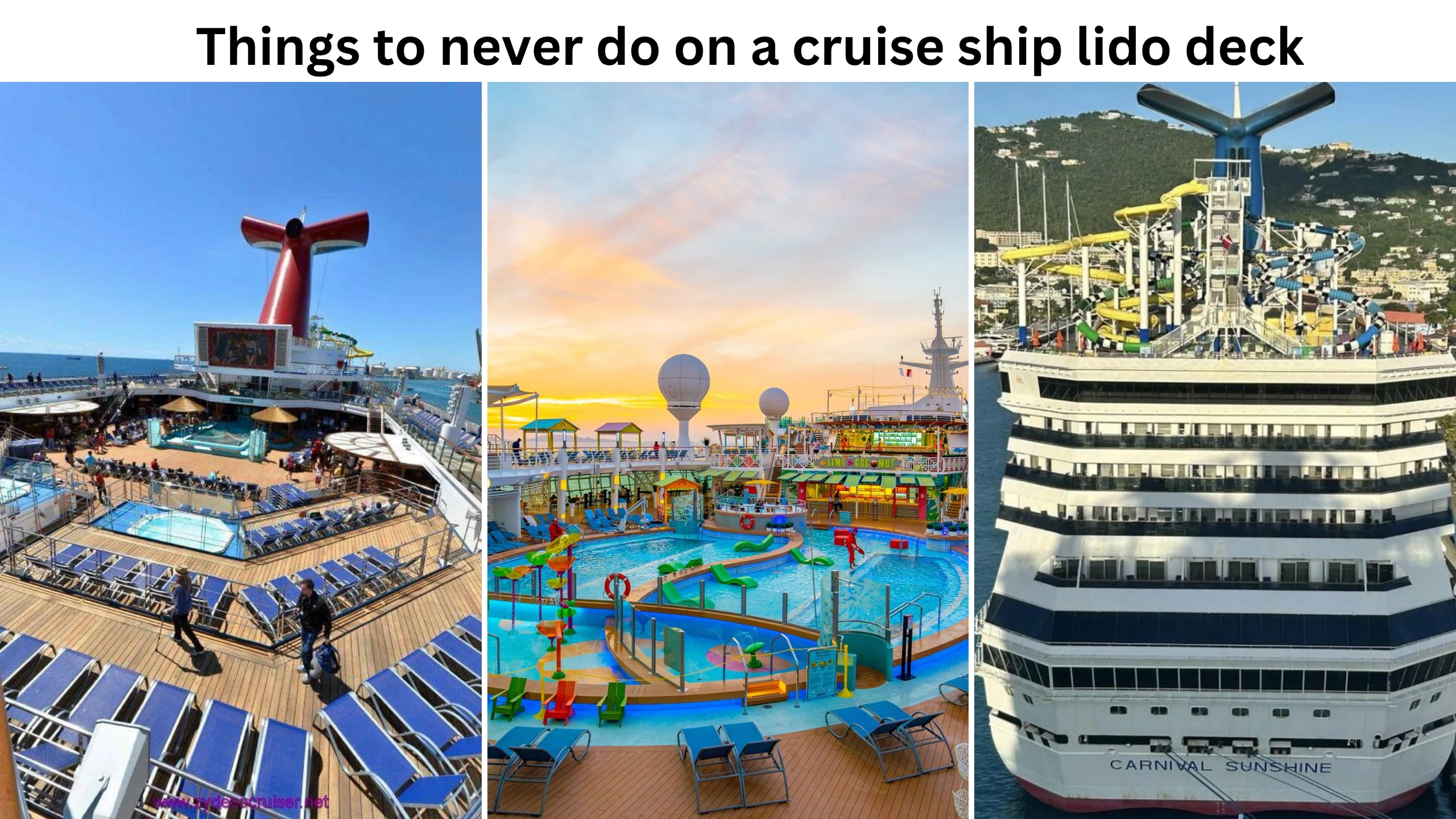things to never do on a cruise ship lido deck