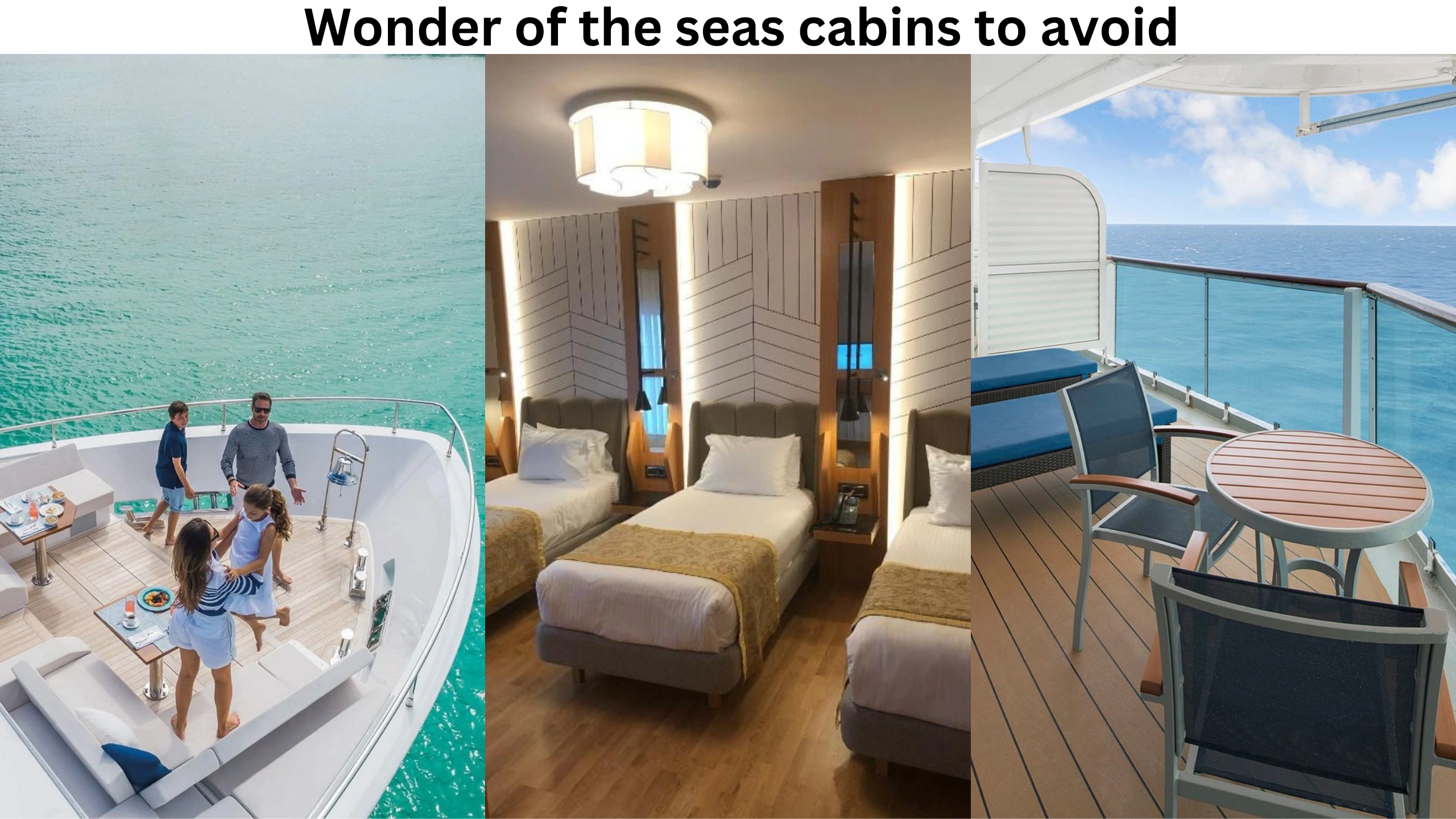 wonder of the seas cabins to avoid